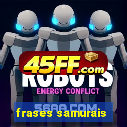 frases samurais